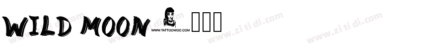 wild moon字体转换